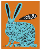 (Martha Rich) I Should exercise Rabbit print