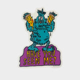 Yucca Man Have You Seen Me? Sticker